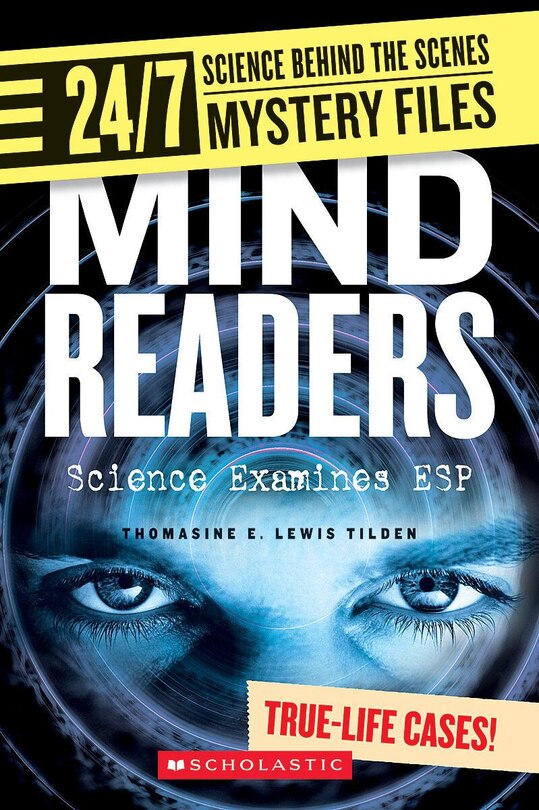 Front cover_Mind Readers (24/7: Science Behind the Scenes: Mystery Files)