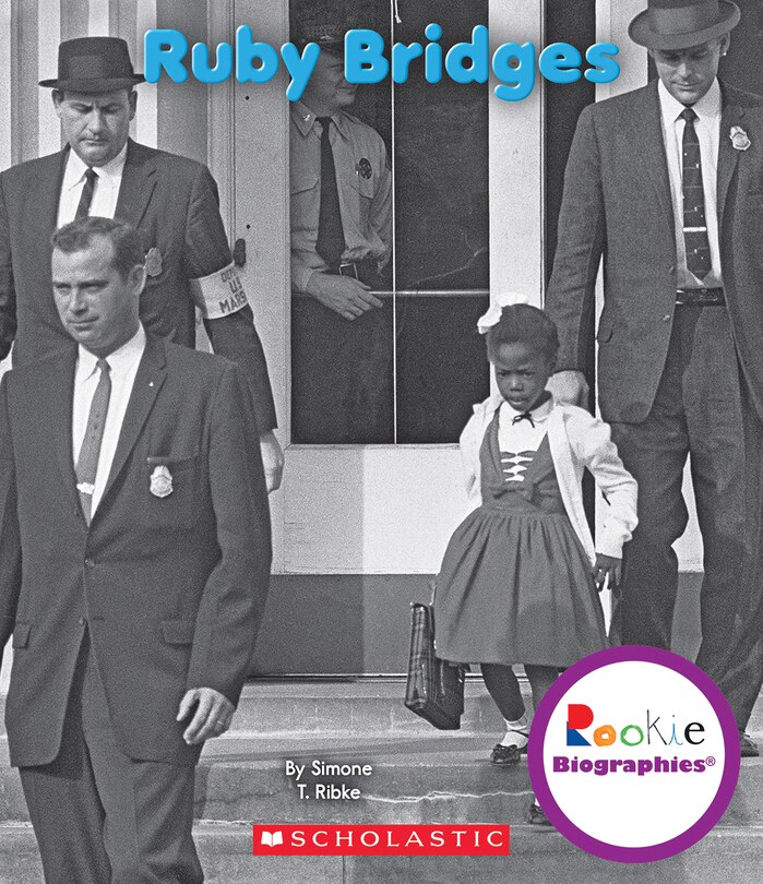 Front cover_Ruby Bridges (Rookie Biographies)