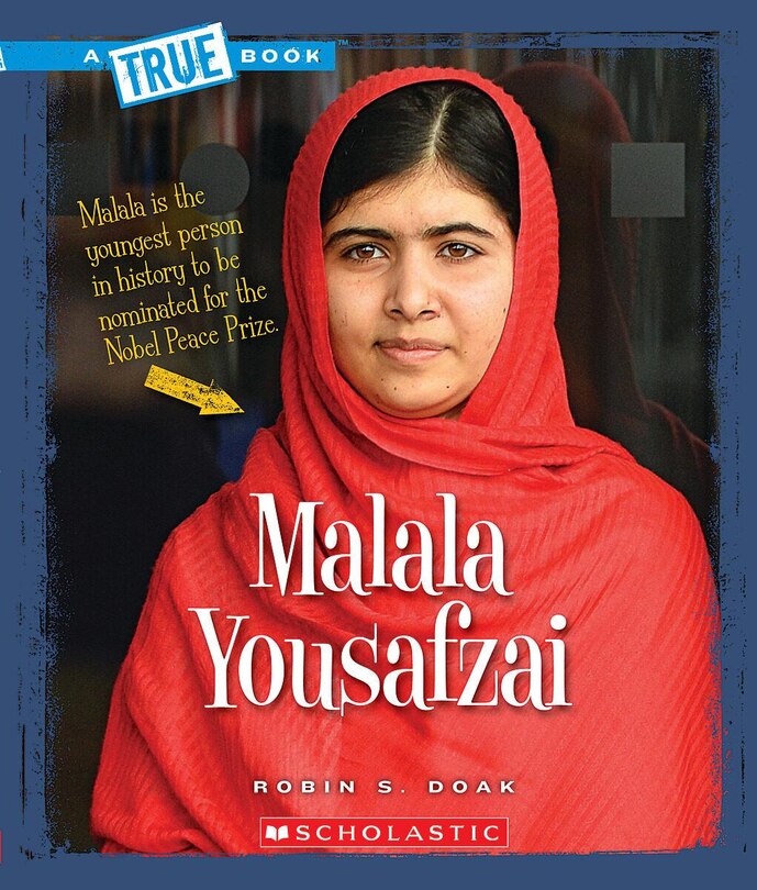 Front cover_Malala Yousafzai (A True Book: Biographies)