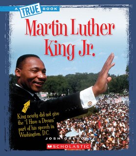 Front cover_Martin Luther King Jr. (a True Book: Biographies)