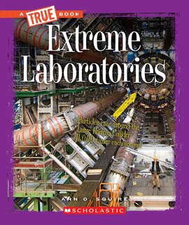 Front cover_Extreme Laboratories (A True Book: Extreme Science)