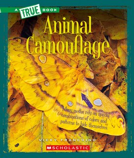 Couverture_Animal Camouflage (A True Book: Amazing Animals)