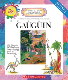 Couverture_Paul Gauguin (Revised Edition) (Getting to Know the World's Greatest Artists) (Library Edition)