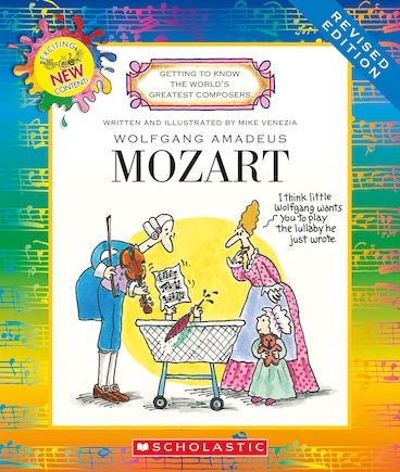 Wolfgang Amadeus Mozart (Revised Edition) (Getting to Know the World's Greatest Composers) (Library Edition)