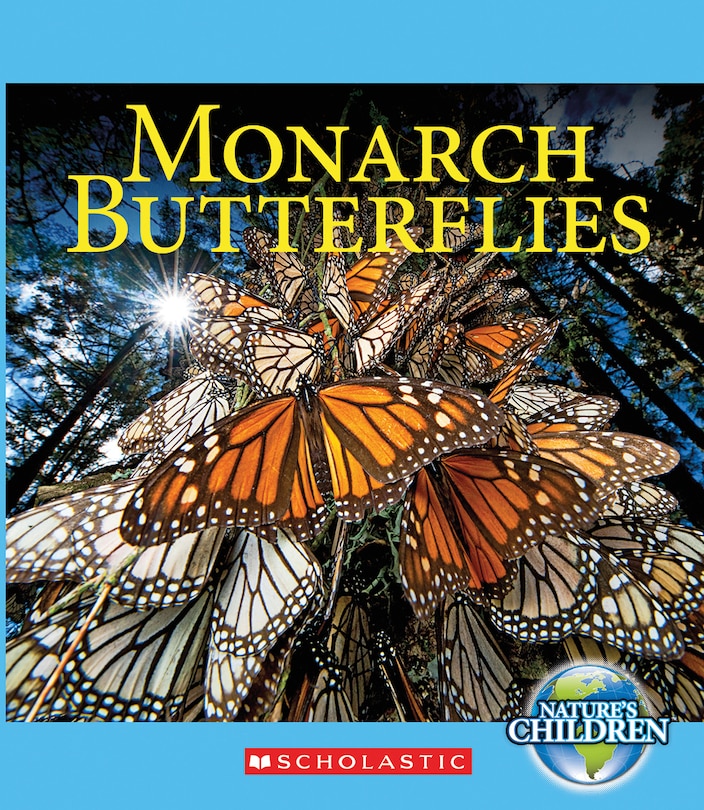 Front cover_Monarch Butterflies (Nature's Children)
