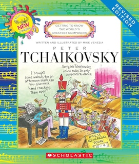 Front cover_Peter Tchaikovsky (Revised Edition) (Getting to Know the World's Greatest Composers) (Library Edition)
