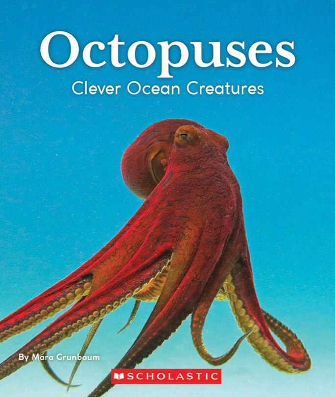 Couverture_Octopuses: Clever Ocean Creatures (Nature's Children) (Library Edition)