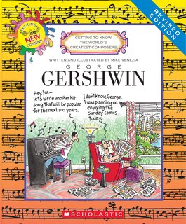 Couverture_George Gershwin (Revised Edition) (Getting to Know the World's Greatest Composers)