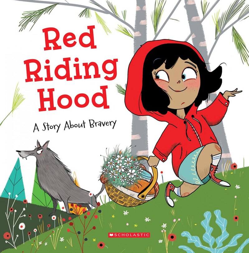 Couverture_Red Riding Hood: A Story About Bravery (Tales to Grow By) (Library Edition)