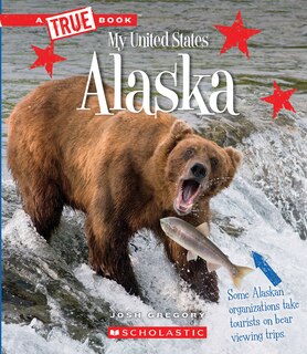 Front cover_Alaska (A True Book: My United States)