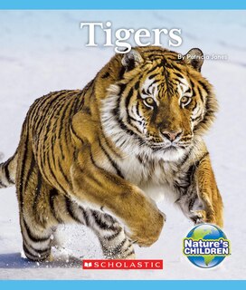 Couverture_Tigers (Nature's Children) (Library Edition)