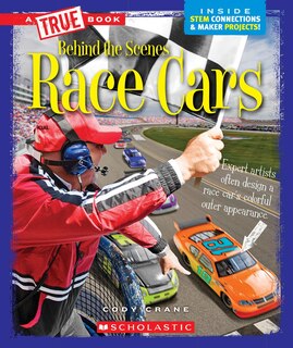 Couverture_Race Cars (A True Book: Behind the Scenes) (Library Edition)
