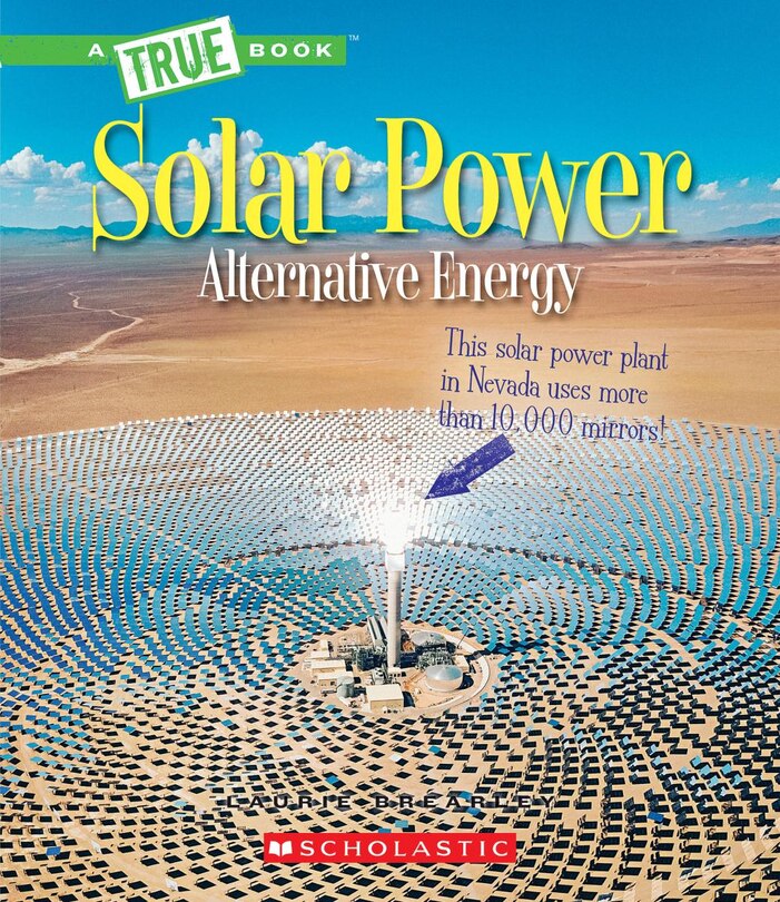 Couverture_Solar Power: Capturing the Sun's Energy (A True Book: Alternative Energy) (Library Edition)