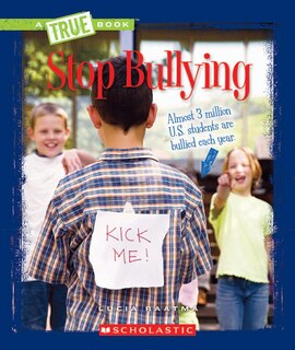Couverture_Stop Bullying (a True Book: Guides To Life)