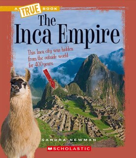 Front cover_The Inca Empire (A True Book: Ancient Civilizations)