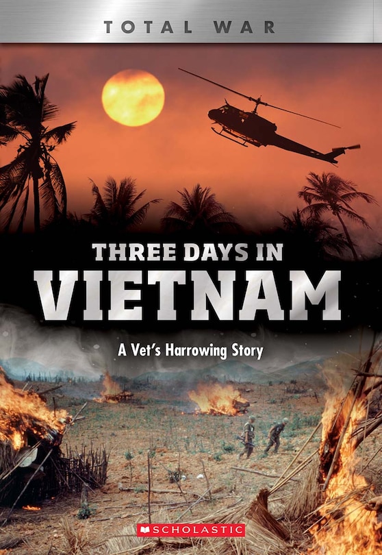 Couverture_Three Days In Vietnam (x Books: Total War)