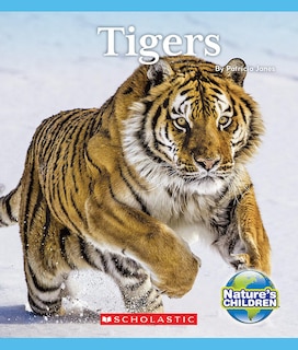 Front cover_Tigers (Nature's Children)