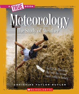 Front cover_Meteorology (A True Book: Earth Science)