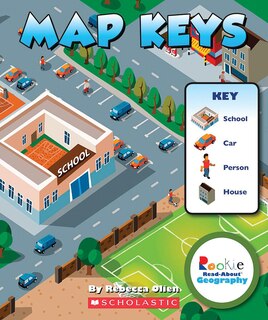 Front cover_Map Keys (Rookie Read-About Geography: Map Skills)