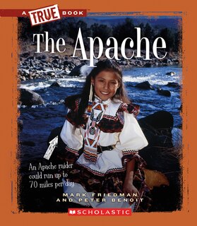 Front cover_The Apache (A True Book: American Indians)