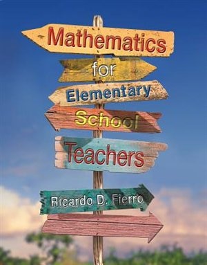 Front cover_Mathematics For Elementary School Teachers