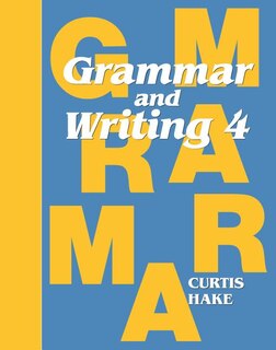 Front cover_Grammar & Writing Student Textbook Grade 4 2014