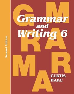 Front cover_Grammar & Writing Student Textbook Grade 6 2nd Edition 2014