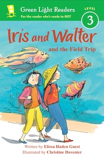 Front cover_Iris and Walter and the Field Trip