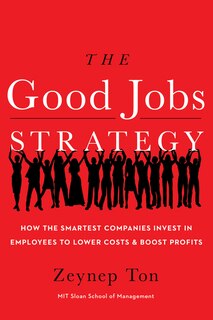 Front cover_The Good Jobs Strategy