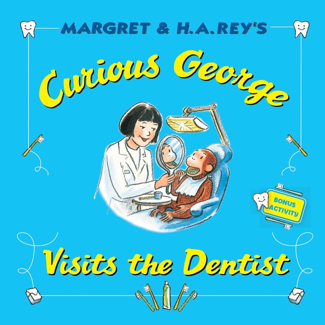 Couverture_Curious George Visits The Dentist
