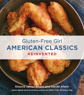 Front cover_Gluten-Free Girl American Classics Reinvented