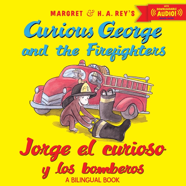 Front cover_Curious George and the Firefighters/Jorge el curioso y los bomberos