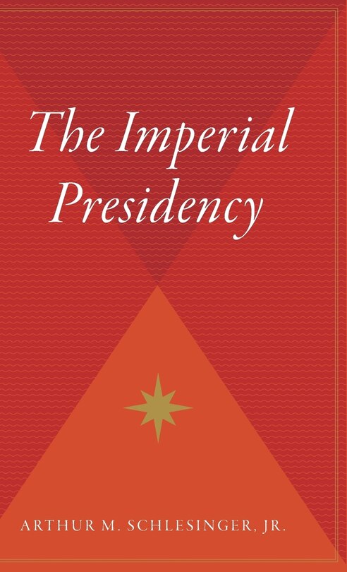 Front cover_The Imperial Presidency