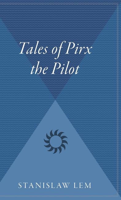 Front cover_Tales Of Pirx The Pilot