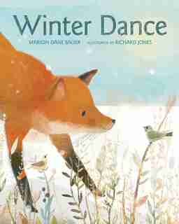 Winter Dance: A Winter and Holiday Book for Kids by Marion Dane Bauer