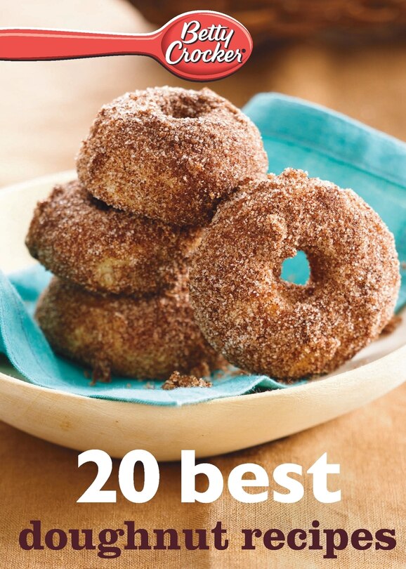 Front cover_Betty Crocker 20 Best Doughnut Recipes