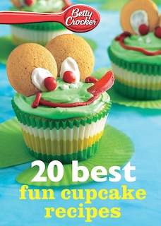 Front cover_Betty Crocker 20 Best Fun Cupcake Recipes