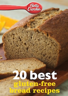 Front cover_Betty Crocker 20 Best Gluten-free Bread Recipes