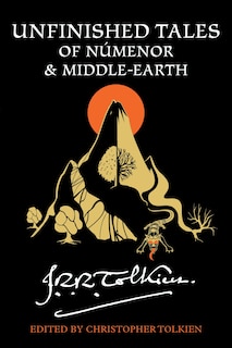 Front cover_Unfinished Tales of Númenor and Middle-Earth