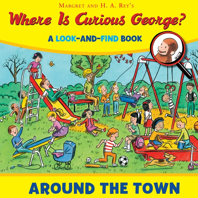 Front cover_Where is Curious George? Around the Town