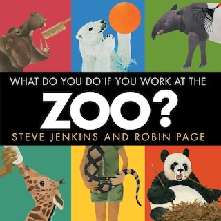 Couverture_What Do You Do If You Work At The Zoo?