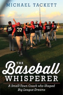 Front cover_The Baseball Whisperer