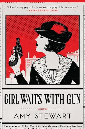 Girl Waits with Gun