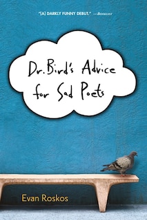 Front cover_Dr. Bird's Advice for Sad Poets