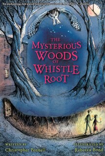Couverture_The Mysterious Woods Of Whistle Root