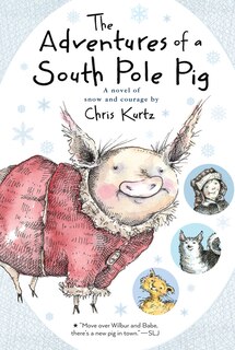 Front cover_The Adventures Of A South Pole Pig