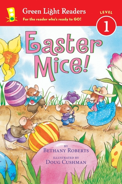 Easter Mice!: An Easter And Springtime Book For Kids