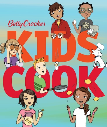 Betty Crocker Kids Cook