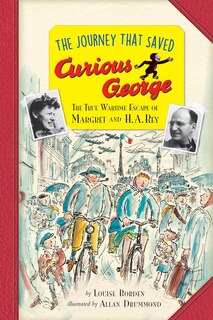 Front cover_The Journey That Saved Curious George Young Readers Edition