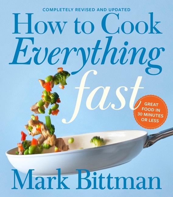 Front cover_How To Cook Everything Fast Revised Edition